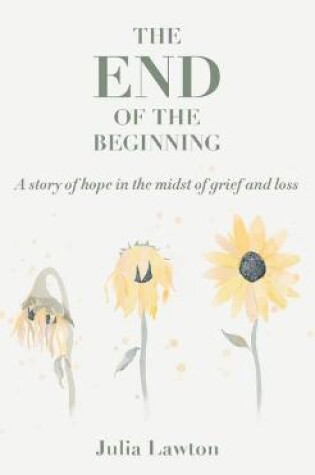 Cover of The end of the beginning