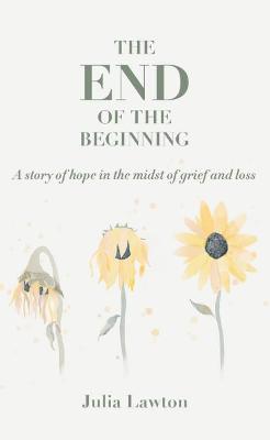 Book cover for The end of the beginning