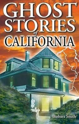 Book cover for Ghost Stories of California