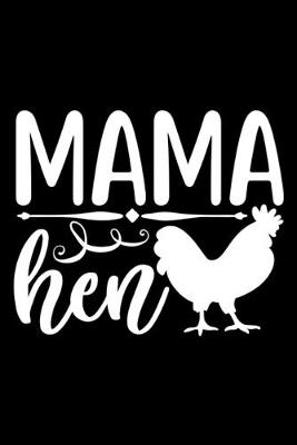 Book cover for Mama Hen