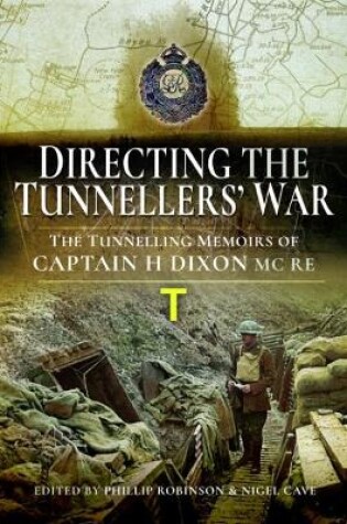 Cover of Directing the Tunnellers' War