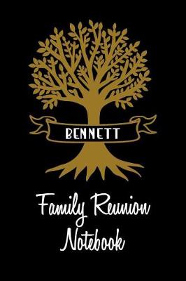 Book cover for Bennett Family Reunion Notebook