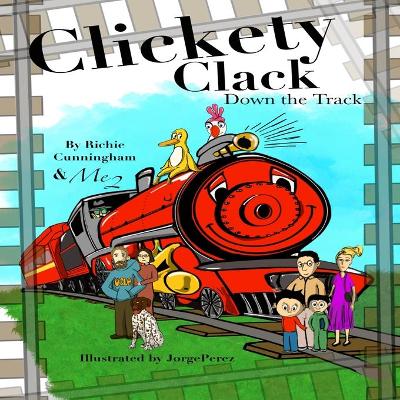 Book cover for Clickety Clack Down the Track