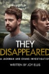 Book cover for They Disappeared