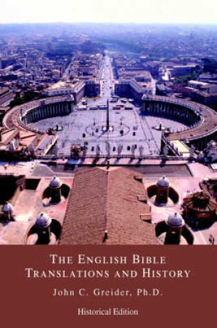 Cover of The English Bible Translations and History