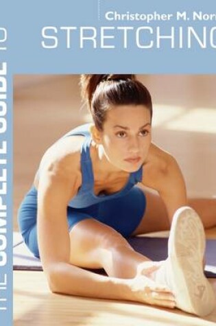 Cover of The Complete Guide to Stretching