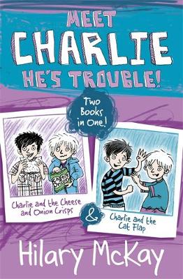 Book cover for Charlie and the Cheese and Onion Crisps and Charlie and the Cat Flap