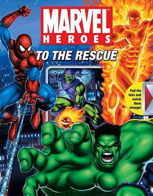 Book cover for Marvel Heroes to the Rescue