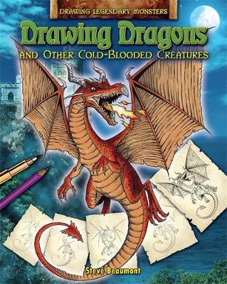Book cover for Drawing Dragons and Other Cold-Blooded Creatures