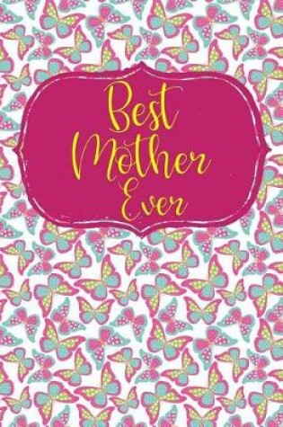 Cover of Best Mother Ever