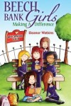 Book cover for Beech Bank Girls, Making a Difference