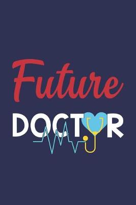 Book cover for Future Doctor