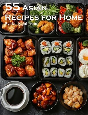 Book cover for 55 Asian Recipes for Home