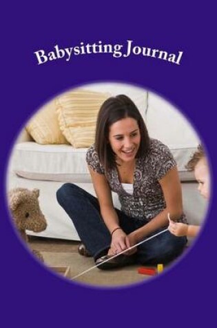 Cover of Babysitting Journal