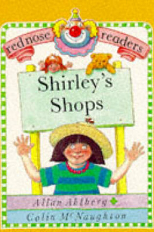 Cover of Red Nose Readers Shirleys Shops