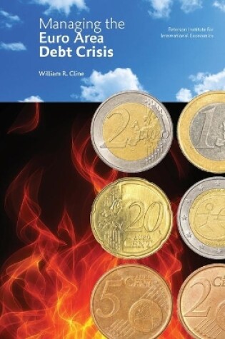 Cover of Managing the Euro Area Debt Crisis