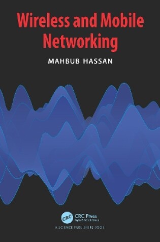 Cover of Wireless and Mobile Networking