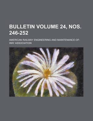 Book cover for Bulletin Volume 24, Nos. 246-252