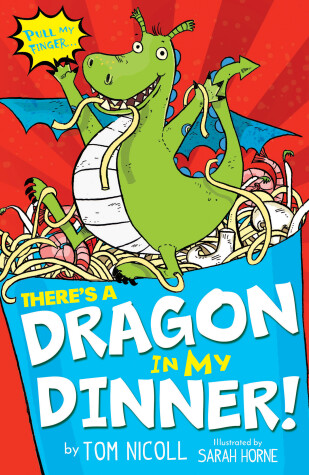 Cover of There's a Dragon in my Dinner!
