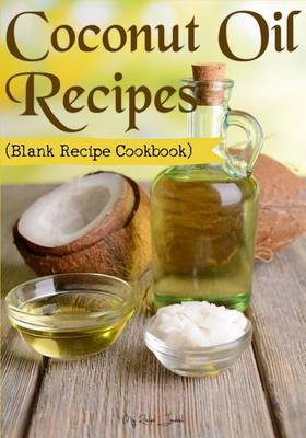 Book cover for Coconut Oil Recipes