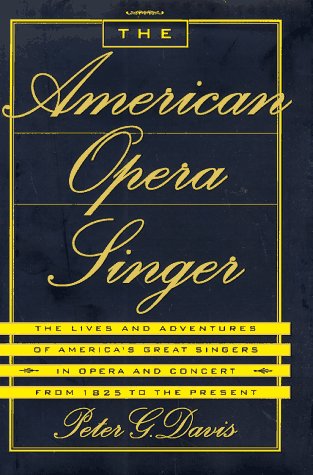Book cover for The American Opera Singer