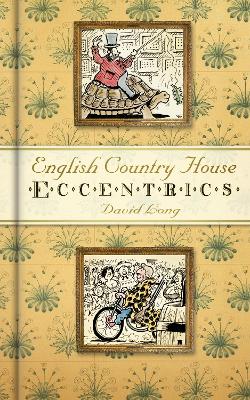 Book cover for English Country House Eccentrics