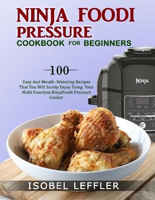 Book cover for Ninja Foodi Pressure Cookbook for Beginners