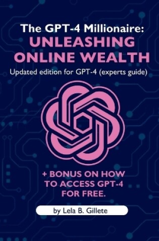 Cover of The Gpt-4 Millionaire