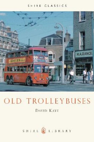 Cover of Old Trolleybuses