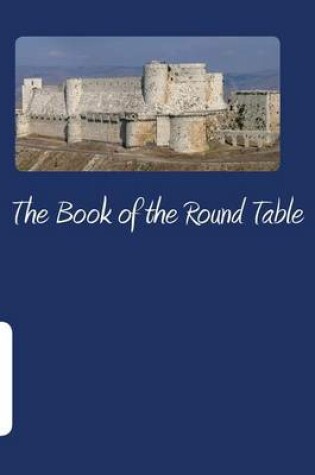 Cover of The Book of the Round Table