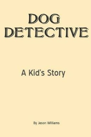 Cover of Dog Detective