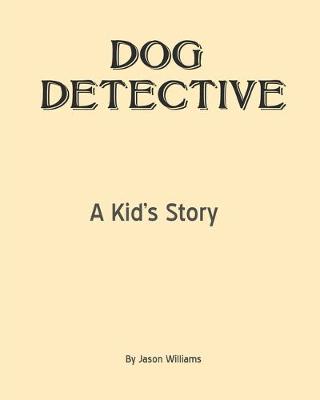 Book cover for Dog Detective