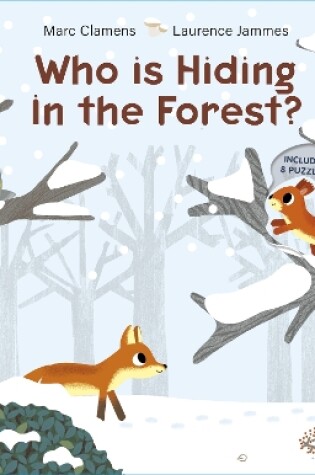 Cover of Who Is Hiding in the Forest?