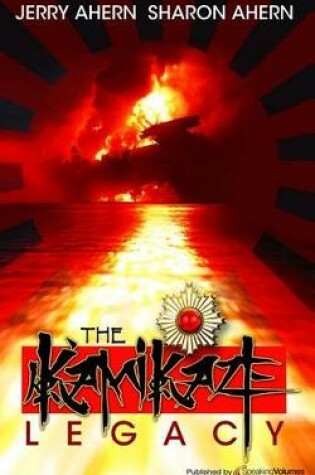 Cover of The Kamikaze Legacy