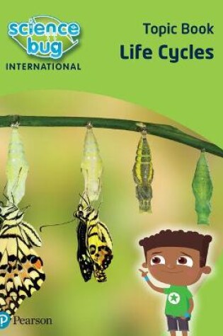 Cover of Science Bug: Life cycles Topic Book