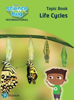 Cover of Science Bug: Life cycles Topic Book