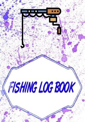 Cover of Fishing Log Book