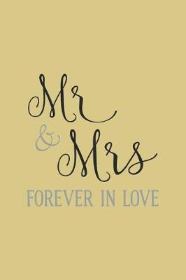 Book cover for Mr & Mrs Forever In Love