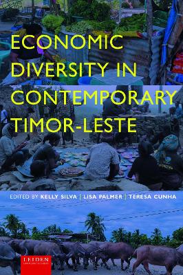 Cover of Economic Diversity in Contemporary Timor-Leste