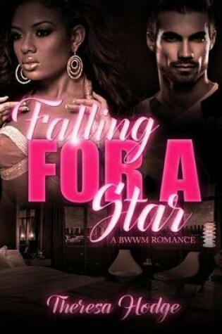 Cover of Falling For A Star