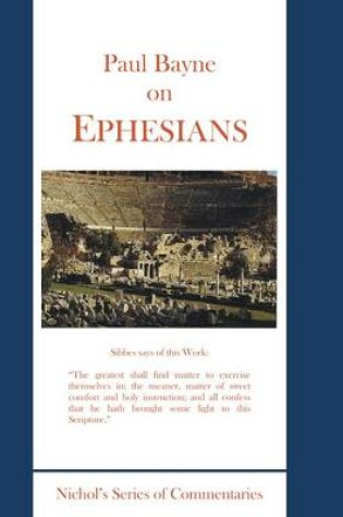 Cover of Paul Bayne on Ephesians