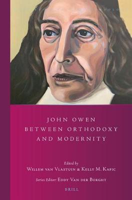 Cover of John Owen Between Orthodoxy and Modernity