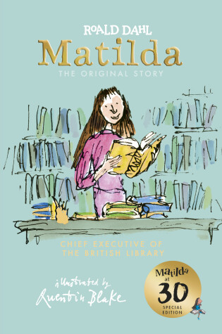 Cover of Matilda at 30: Chief Executive of the British Library