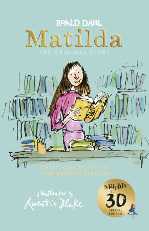 Book cover for Matilda at 30: Chief Executive of the British Library