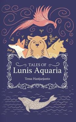 Book cover for Tales of Lunis Aquaria