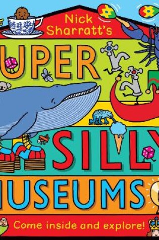 Cover of Super Silly Museums PB