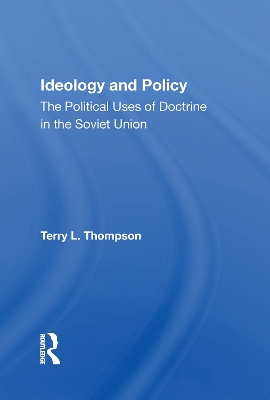 Book cover for Ideology And Policy