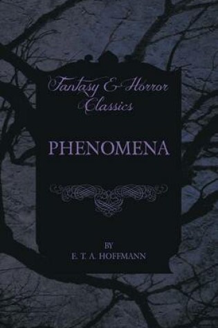 Cover of Phenomena (Fantasy and Horror Classics)