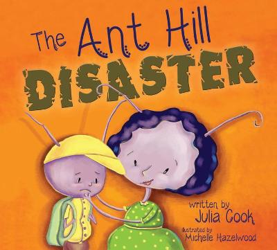 Book cover for The Ant Hill Disaster