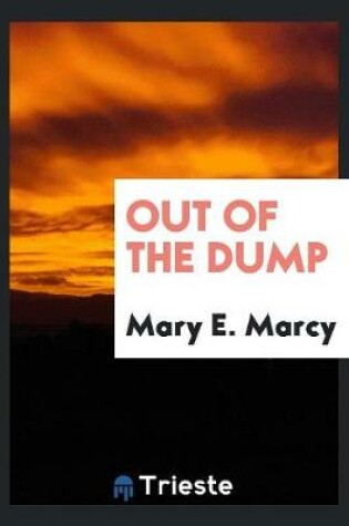 Cover of Out of the Dump